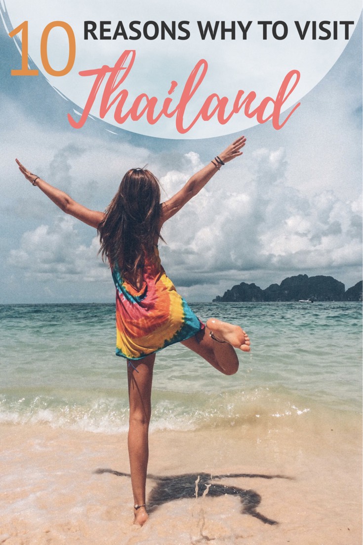 Why to visit Thailand